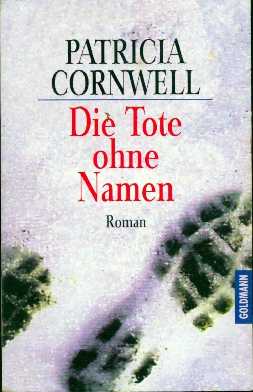 Die tote ohne namen - Patricia Daniels Cornwell - Livre