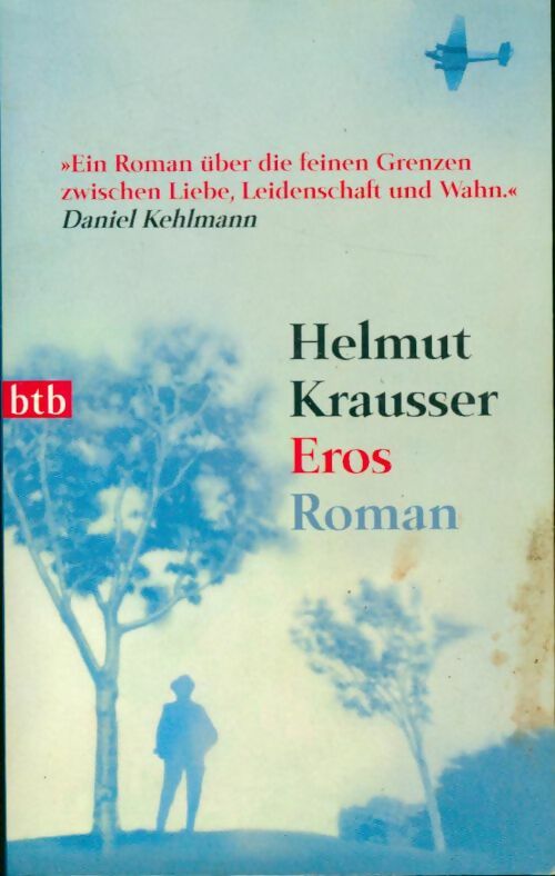 Eros - Helmut Krausser - Livre