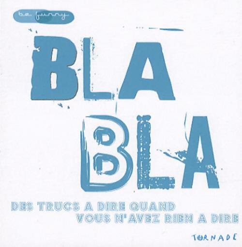 Bla bla - Fredrick Colting, Carl-Johan Gadd - Livre