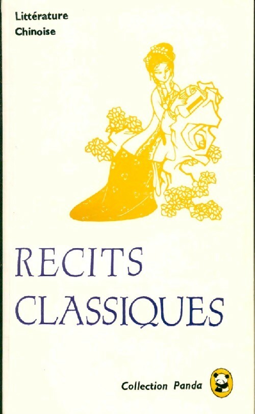 Récits classiques - Collectif - Livre