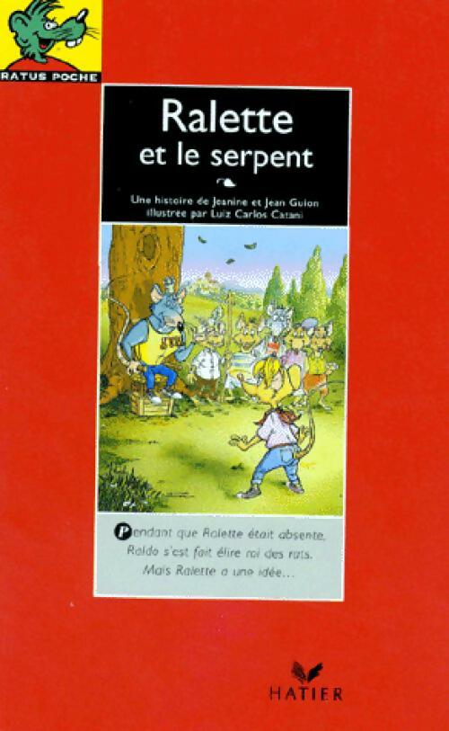 Ralette et les serpent - Jeanine Guion, Jean Guion - Livre