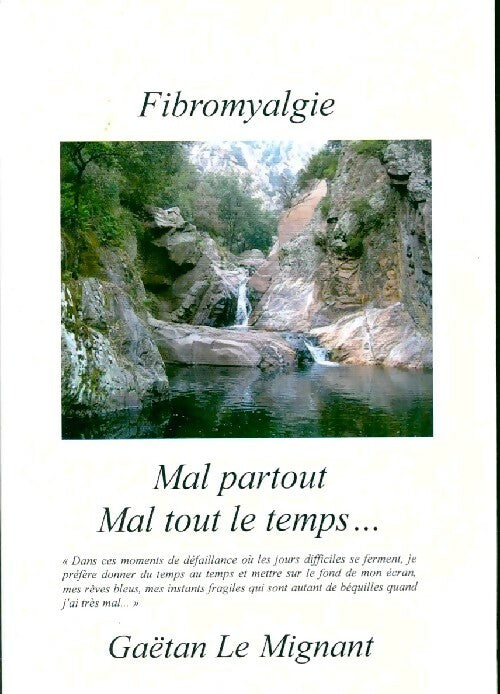 Fibromyalgie - Gaëtan Le Mignant - Livre