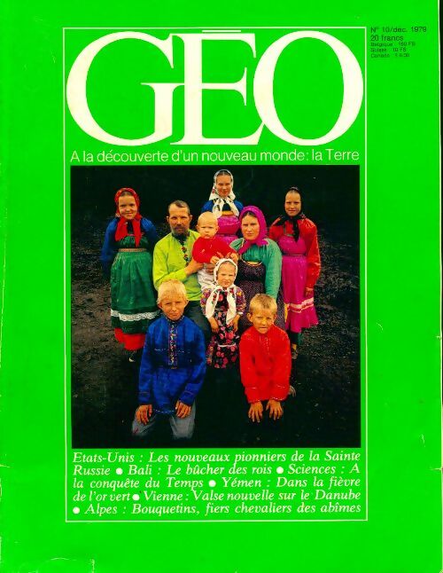 Géo n°10 : Etats-Unis / Bali / Sciences / Yémen / ... - Collectif - Livre