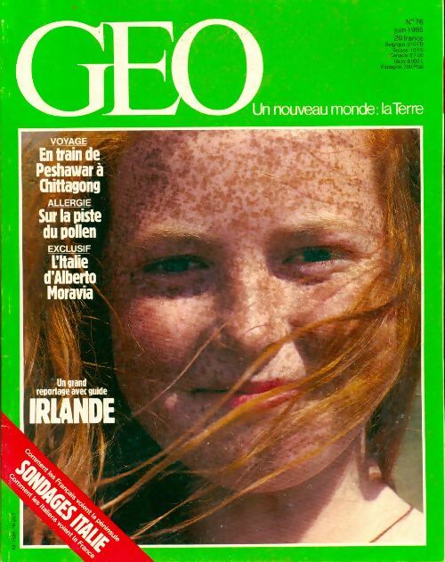 Géo n°76 : Irlande / En train de Peshawar à Chittagong / Sur la piste du pollen - Collectif - Livre