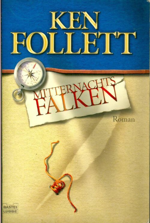 Mitternachts falken - Ken Follett - Livre