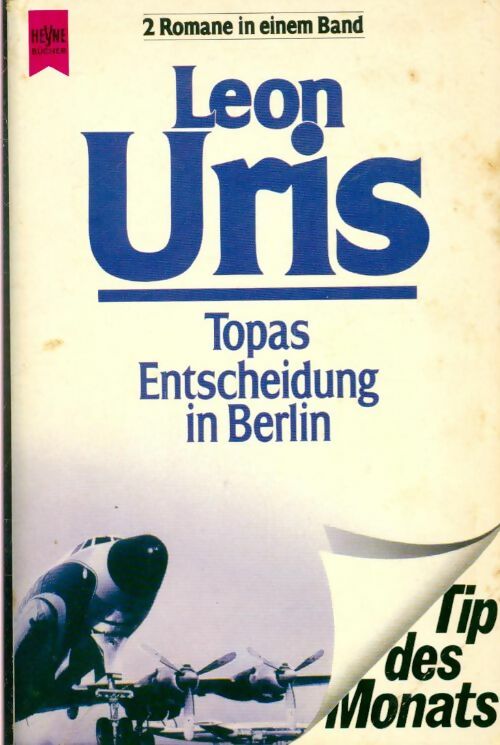 Topas / Entscheidung in berlin - Léon Uris - Livre