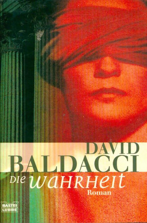 Die wahrheit - David G. Baldacci - Livre
