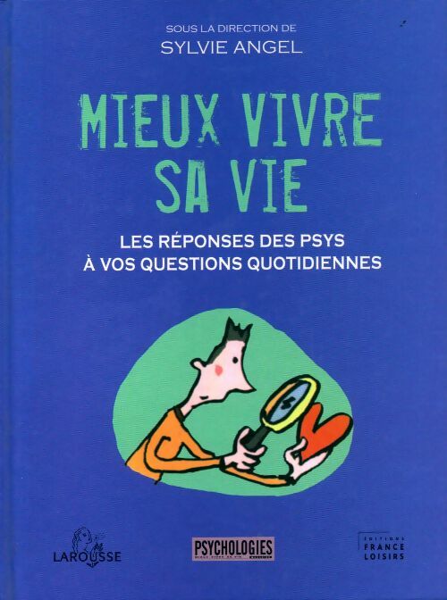 Mieux vivre sa vie - Sylvie Angel - Livre