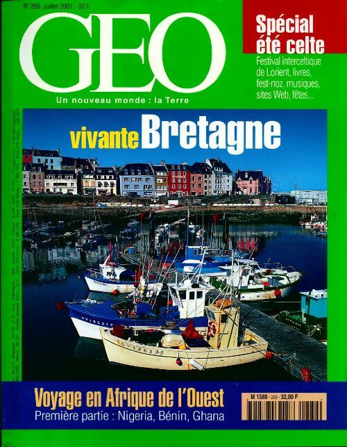 Géo n°269 : Vivante Bretagne - Collectif - Livre
