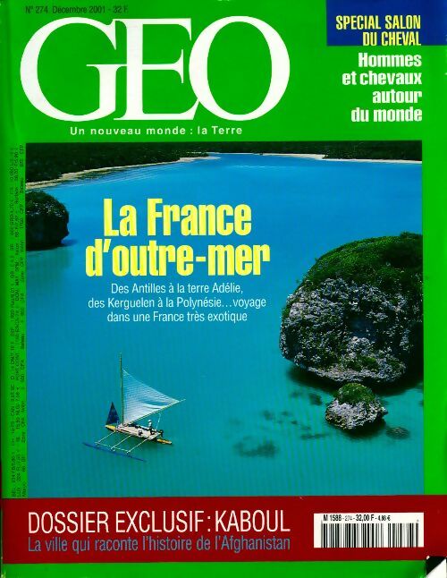 Géo n°274 : La France d'Outre-Mer - Collectif - Livre