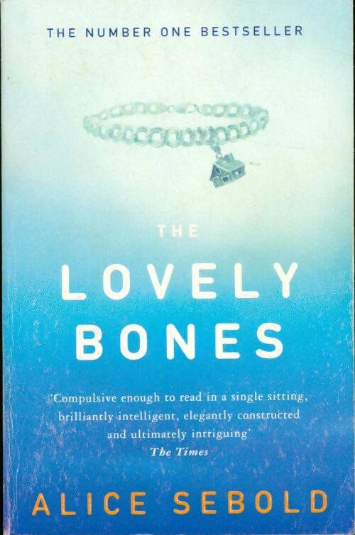 The lovely bones - Alice Sebold - Livre