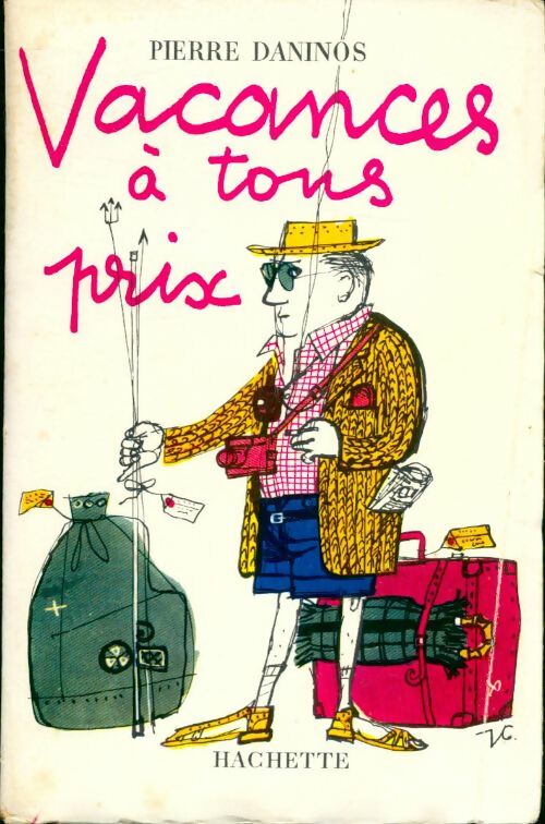 Vacances à tous prix - Pierre Daninos - Livre
