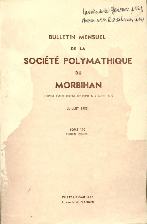 Bulletin mensuel de la société polymathique du Morbihan Tome 110 - Collectif - Livre