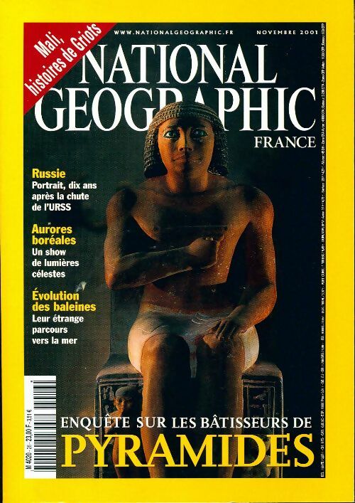National Geographic n°26 : Enquête sur les bâtisseurs de pyramides - Collectif - Livre
