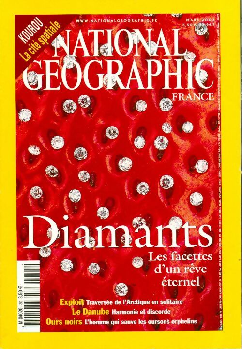 National Geographic n°30 : Diamants. Les facettes d'un rêve éternel - Collectif - Livre