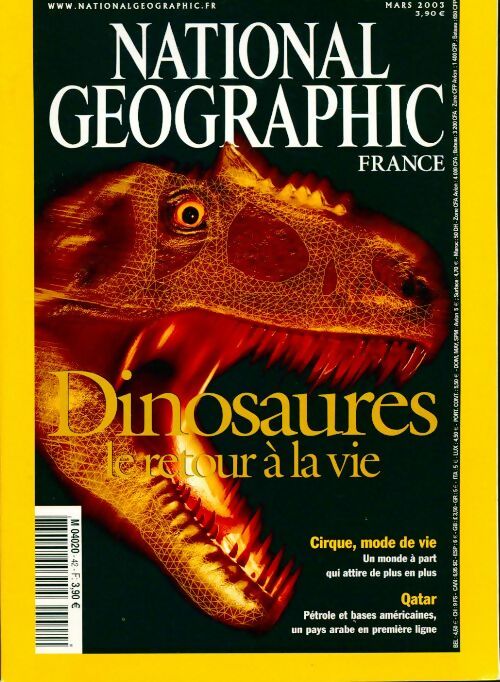 National Geographic n°42 : Dinosaures, le retour à la vie - Collectif - Livre