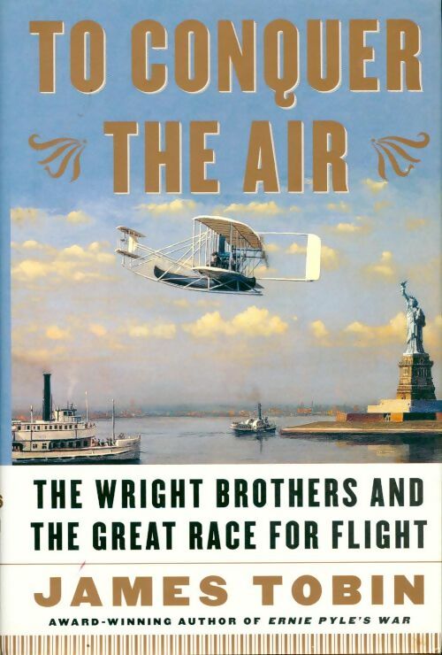 To conquer the air - James Tobin - Livre