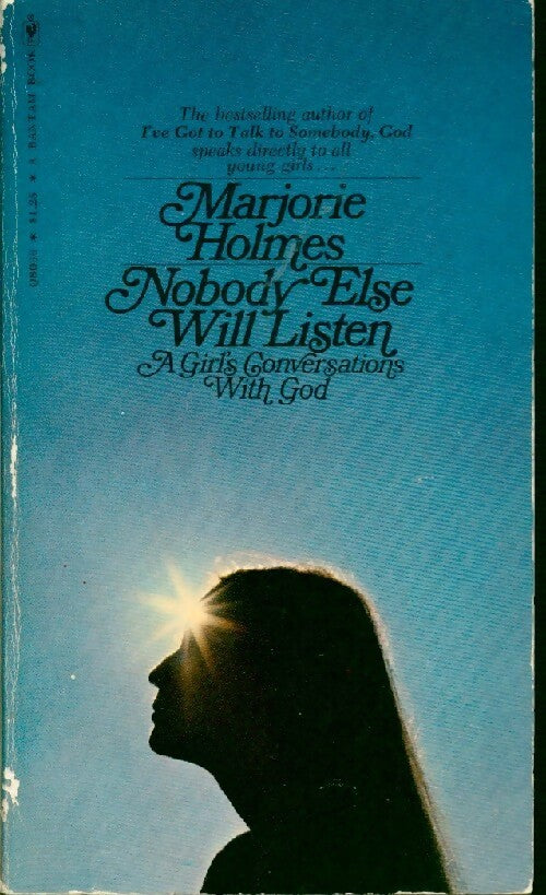 Nobody else will listen - Marjorie Holmes - Livre