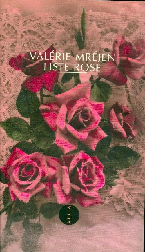 Liste rose - Valérie Mréjen - Livre