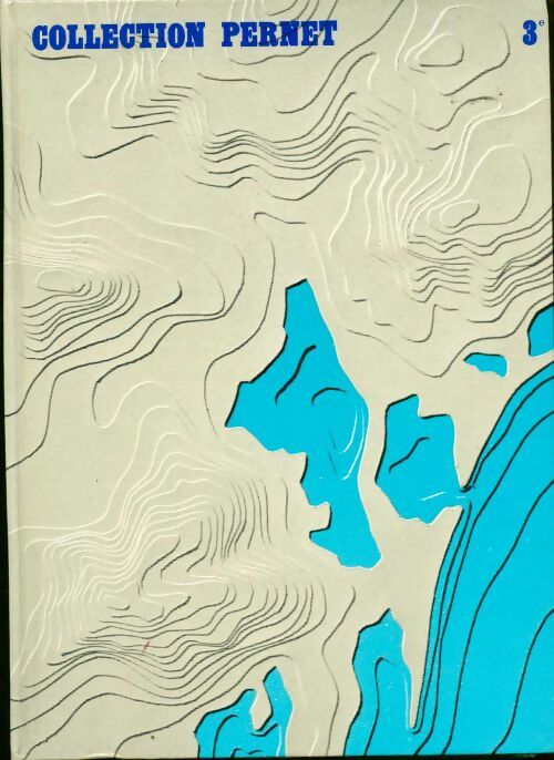 Geographie 3e - Lucien Pernet - Livre