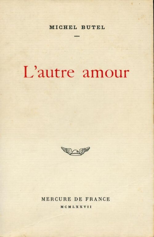 L'autre amour - Michel Butel - Livre