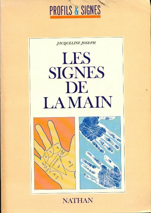 Les signes de la main - Jacqueline Joseph - Livre