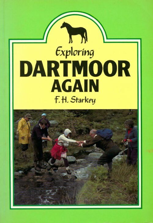 Exploring Dartmoor again - F.H. Starkey - Livre