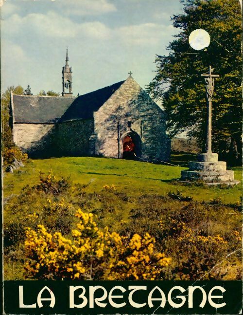 La Bretagne en couleurs - Pierre Hélias - Livre
