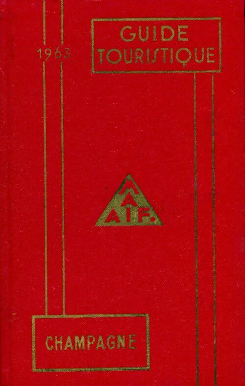 Guide touristique de la région Champagne 1963 - Collectif - Livre
