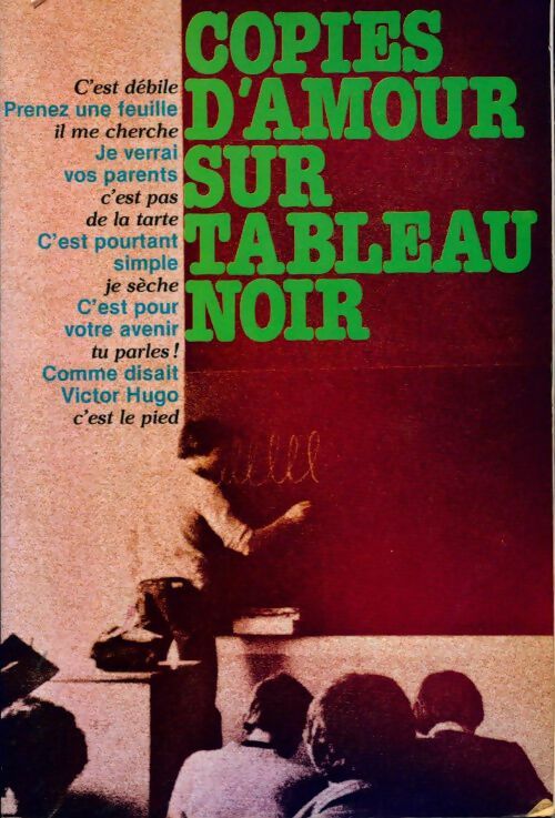 Copies d'amour sur tableau noir - Pierre De Givenchy - Livre