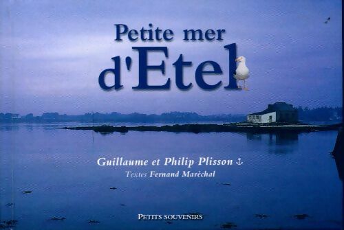 Petite mer d'Etel - Fernand Maréchale - Livre