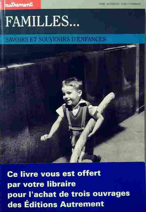 Familles... - Collectif - Livre