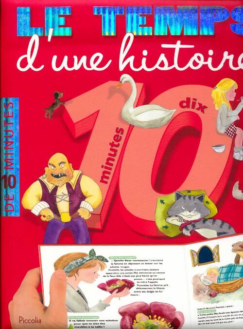 Le temps d'une histoire de 10 minutes - Collectif - Livre
