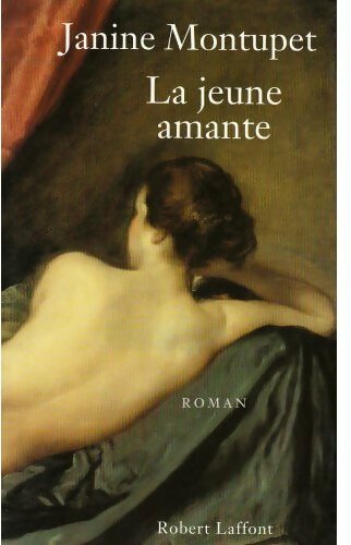 La jeune amante - Janine Montupet - Livre