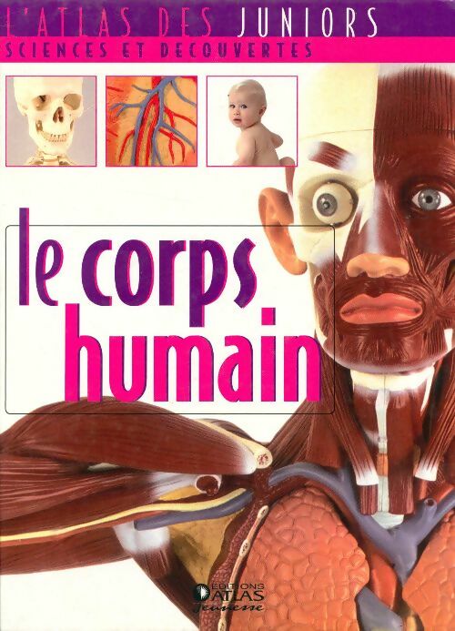 Le corps humain - Collectif - Livre