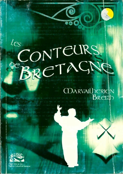 Les conteurs de Bretagne - Collectif - Livre
