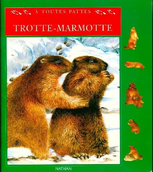 Trotte-marmotte - Claude Clément - Livre