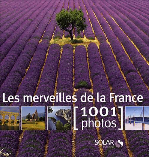 Les merveilles de la France - Collectif - Livre