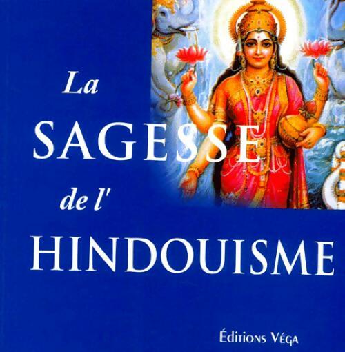 La sagesse de l'hindouisme - Klaus K. Klostermauer - Livre