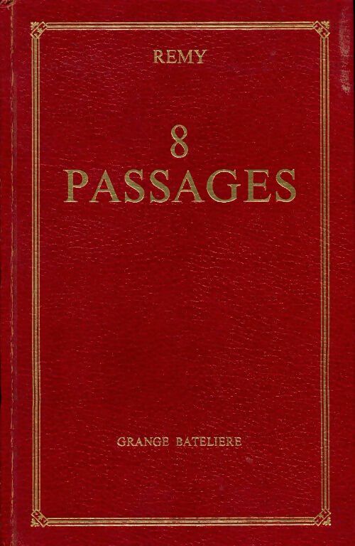 8 passages - Rémy - Livre