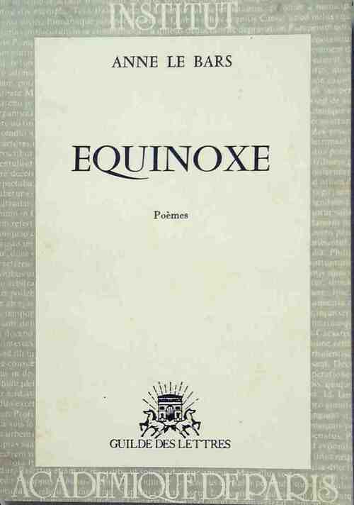 Équinoxe - Anne Le Bars - Livre