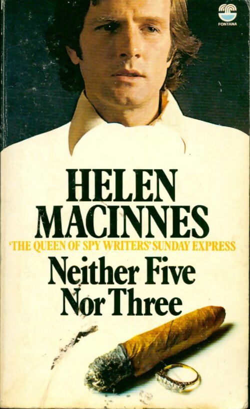 Neither five nor three - Helen Mackinnes - Livre