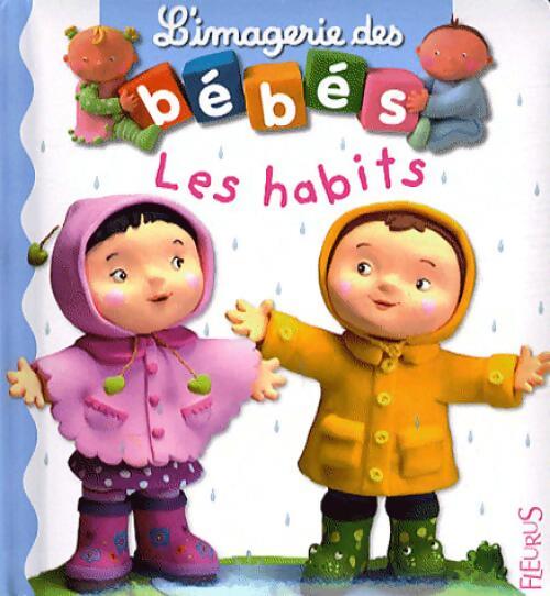 Les habits - Emilie Beaumont - Livre