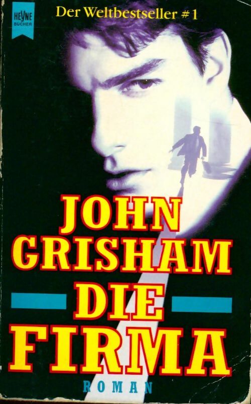 Die firma - John Grisham - Livre