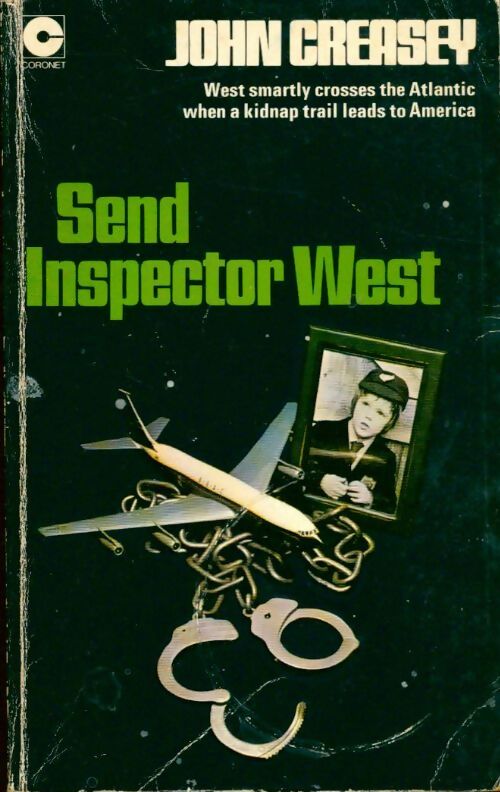 Send Inspector West - John Creasey - Livre