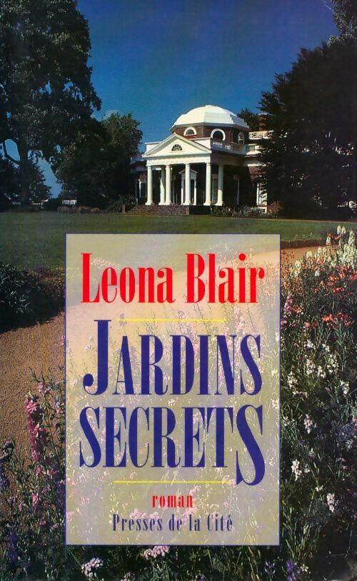 Jardins secrets - Leona Blair - Livre