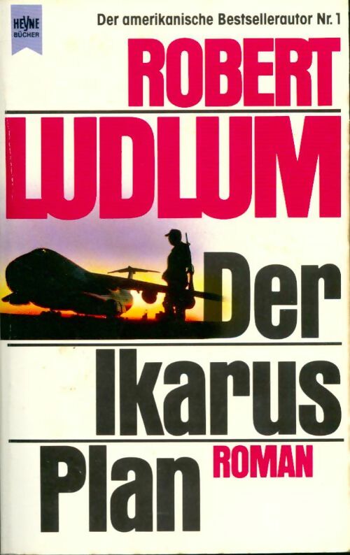Der ikarus plan - Robert Ludlum - Livre