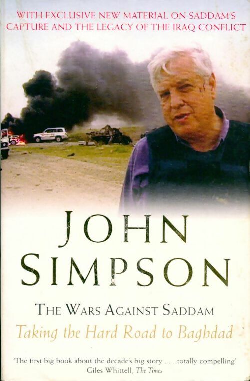 The wars against Saddam - John Simpson - Livre