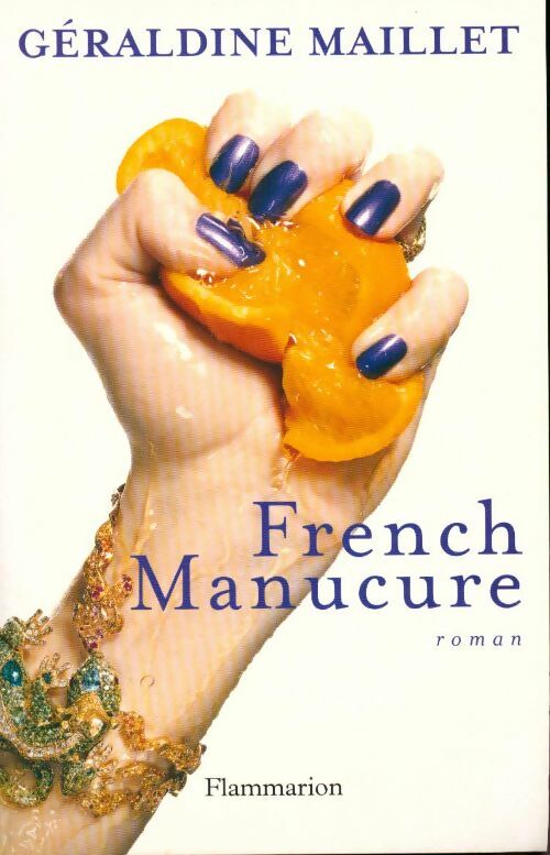 French manucure - Géraldine Maillet - Livre