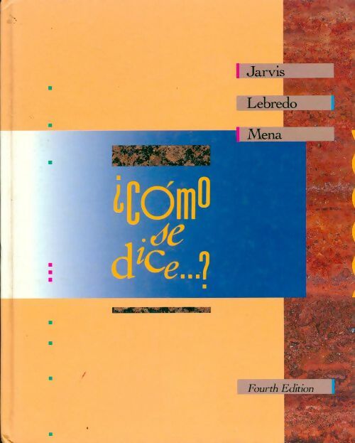 Como se dice? - Ana C. Jarvis - Livre